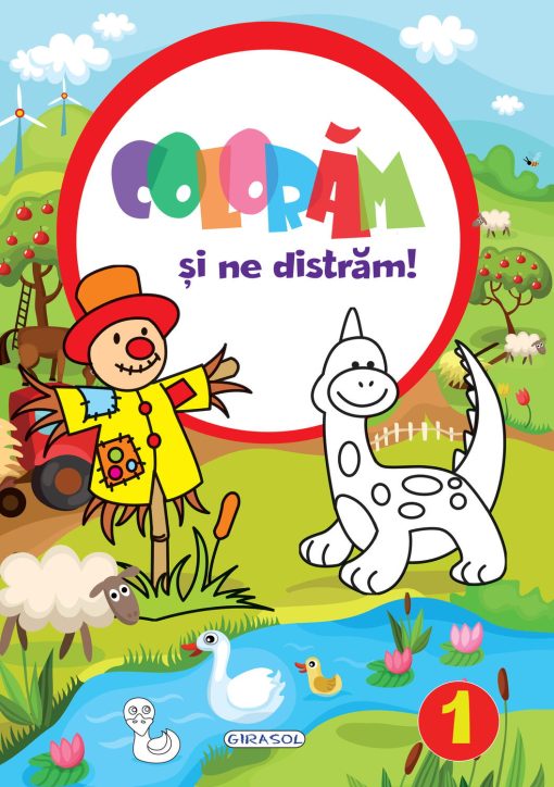Coloram si ne distram! 1, GIRASOL, 978-606-024-219-2, 9786060242192