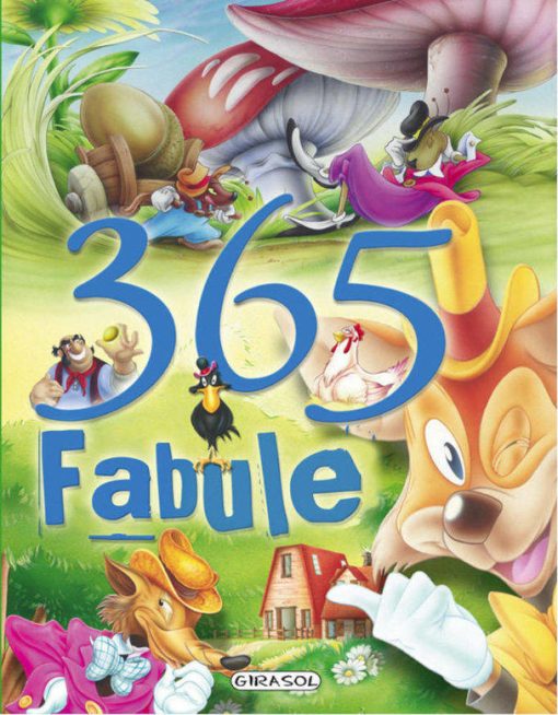 365 Fabule, GIRASOL, 978-606-525-041-3, 9786065250413