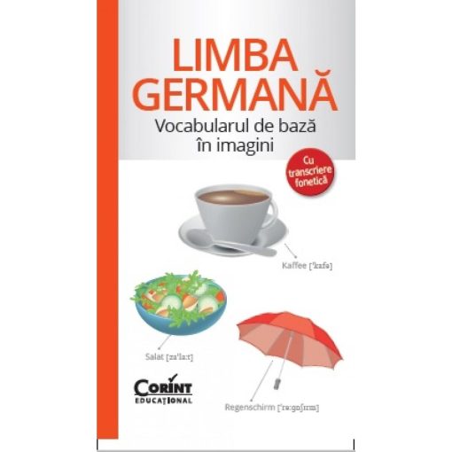 Vocabularul de baza in imagini - Limba germana, Corint, EDU253, 9786067820300