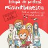 Echipa de prieteni Masimtbinescu, UNIVERS, 9789733411666