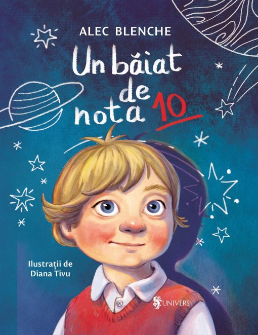 Un baiat de nota 10, UNIVERS, 9789733414483