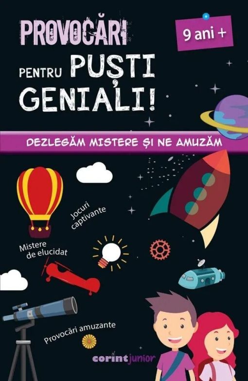 Provocari pentru pusti geniali ? 9 ani, Corint, JUN1382, 9789731287713