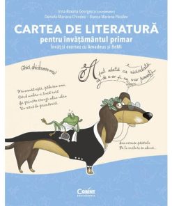 Cartea de literatura pentru invatamantul primar. Invat si exersez cu Amadeus si Remi, Corint, CEDU512, 9786060881131