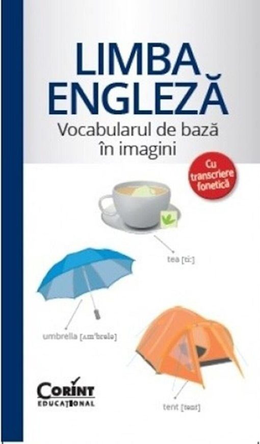 Vocabularul de baza in imagini - Limba engleza, Corint, EDU254, 9786067820287
