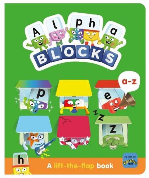 Carticica Deschide ferestrele - Alphablocks A-Z, Alphablocks, 9781782266037